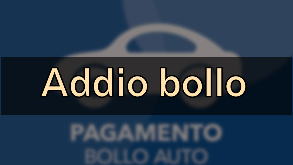 addio bollo auto