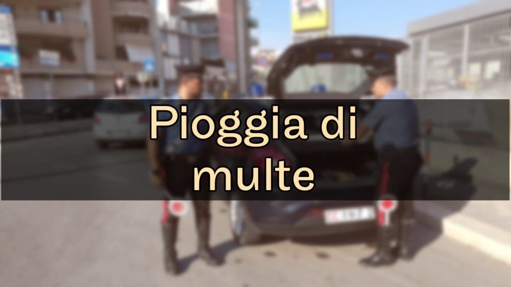 Pioggia di multe