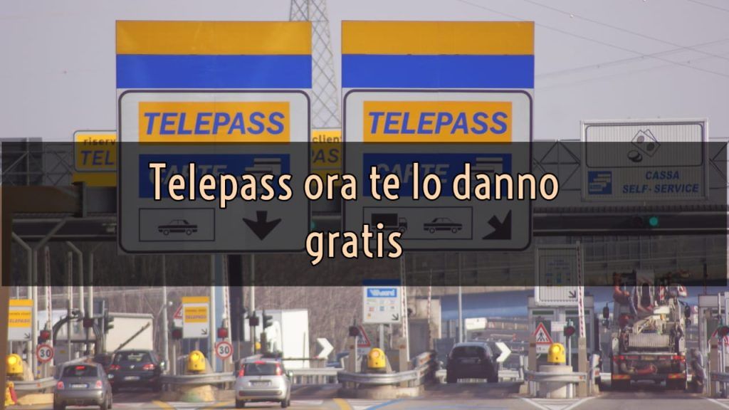 Telepass gratis