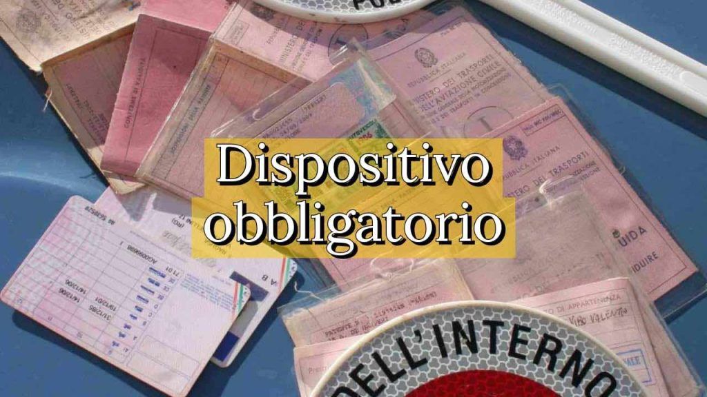 Dispositivo obbligatorio in auto