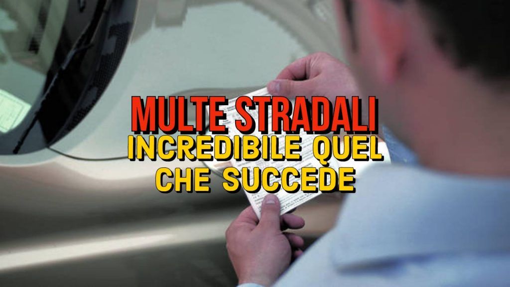 Multe stradali cambia tutto