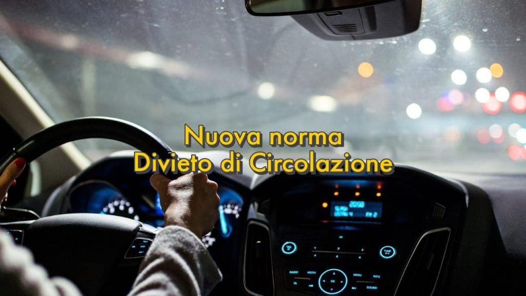 Nuova regola divieto di circolazione